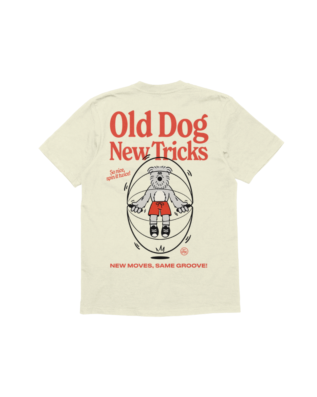 OLD DOG NEW TRICKS
